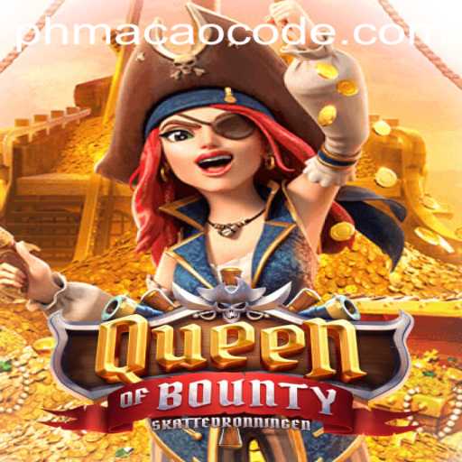 Dive into the Adventure: QueenofBounty and the Thrilling World of PHMACAO