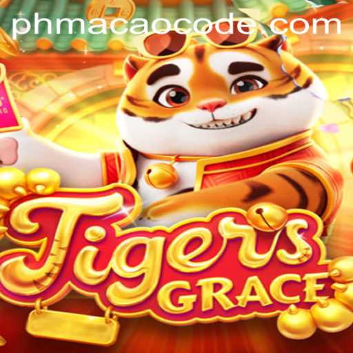 Unveiling TigersGrace: A Thrilling New Adventure Game with PHMACAO